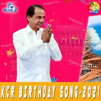 KCR Birthday Song 2021 Cover