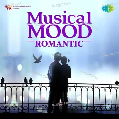 Musical Mood - Romantic - Sachin-Jigar
