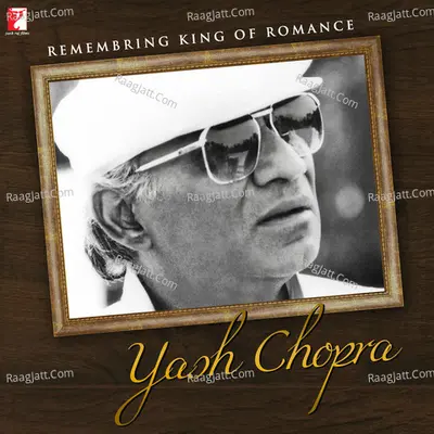 Remembering King of Romance - Yash Chopra Poster