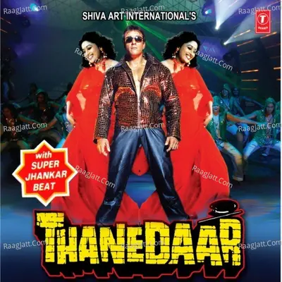 Thanedaar: With Super Jhankar Beat Poster