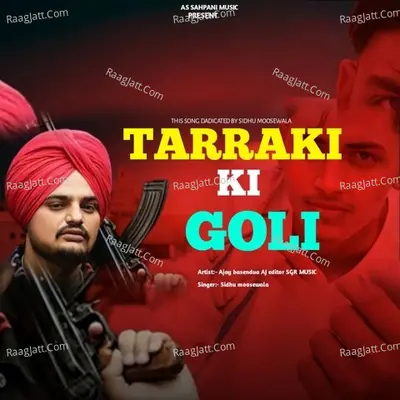 Tarakki Ki Goli