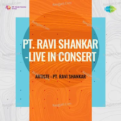 Pt Ravi Shankar Live In Consert - Pt. Ravi Shankar