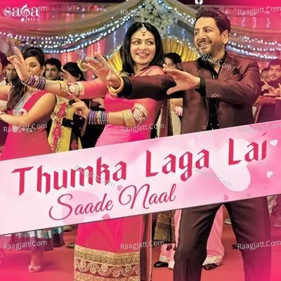 Thumka Laga Lai Saade Naal - sachin ahuja