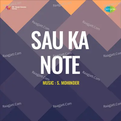 Sau Ka Note - S. Mohinder