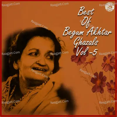 Best of Begum Akhtar Ghazals Vol 5 Poster