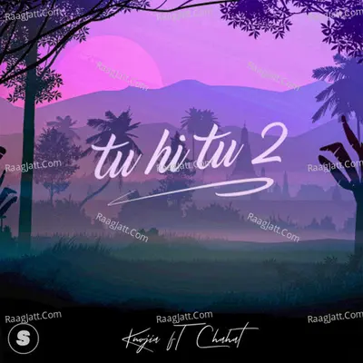 Tu Hi Tu 2