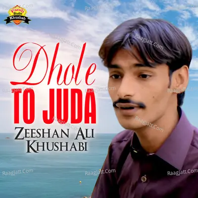 Dhole To Juda - Single