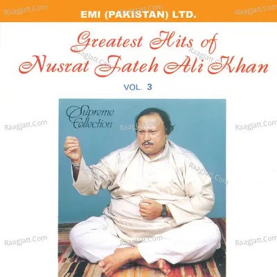 Grestest Hits Of Nusrat Fateh Ali Khan Vol -3 Poster
