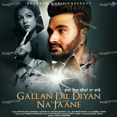 Gallan Dil Diyan Na Jaane - Single Cover