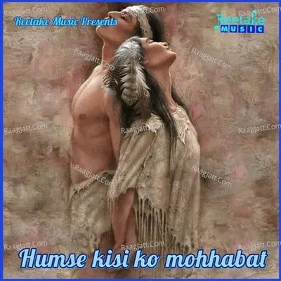 HUMSE KISI KO MOHHABBAT Cover