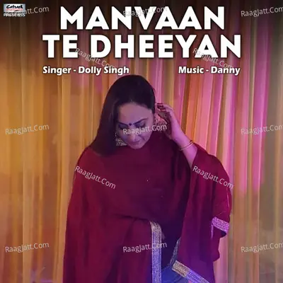 Manvaan Te Dheeyan - Single Cover
