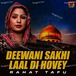 Deewani Sakhi Laal Di Hovey - Single