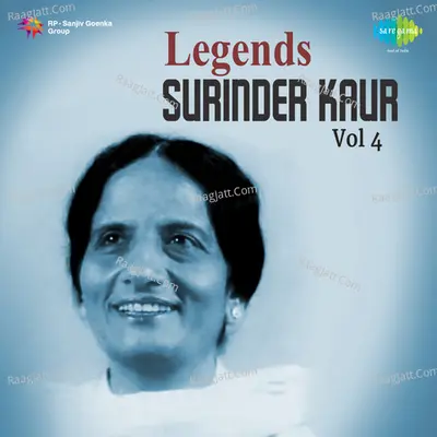 Legends - Surinder Kaur - Rangila Jatt