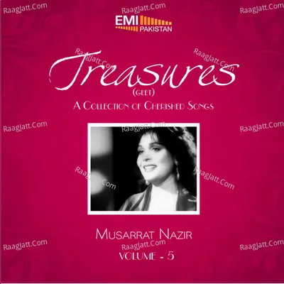 Treasures Geet, Vol. 5 - Musarrat Nazir