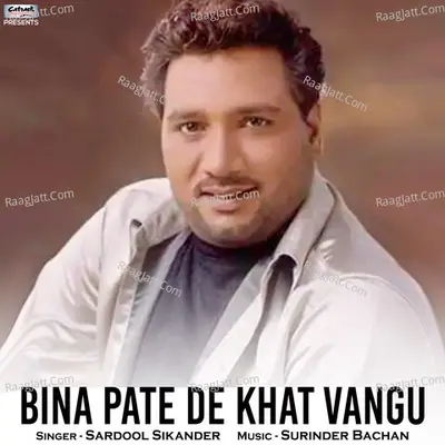 Bina Pate De Khat Vangu - Single Cover