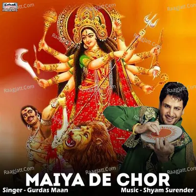Maiya De Chor - Single Cover