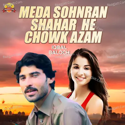 Meda Sohnran Shahar He Chowk Azam - Single Cover