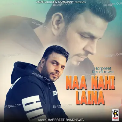 Naa Nahi Laina