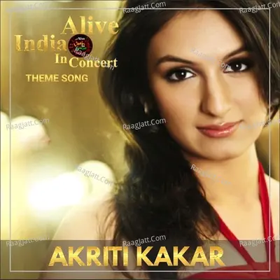 Alive India In Concert (Theme Song) Cover