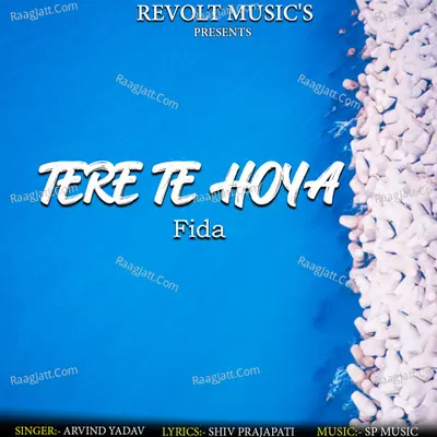 Tere Te Hoya Fida