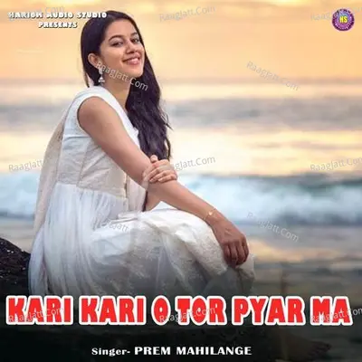 Kari Kari O Tor Pyar Ma Cover