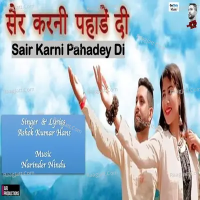 Sair Karni Pahadey Di