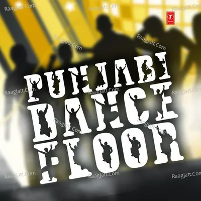 Punjabi Dance Floor - Diljit Dosanjh