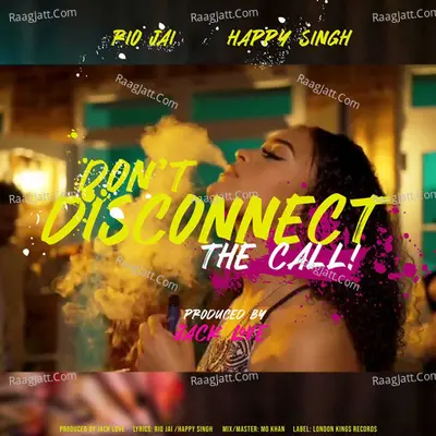 Don't Disconnect the Call! Cover
