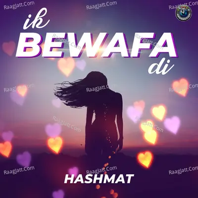 Ik Bewafa Di - Single Cover