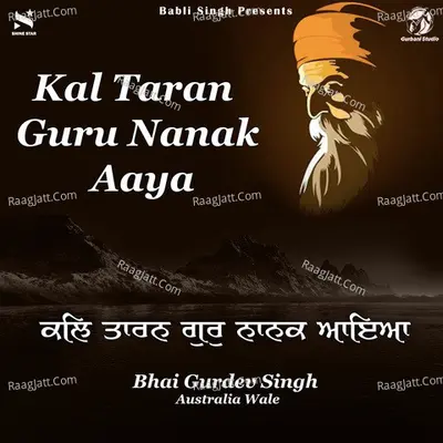 Kal Taran Gur Nanak Aaya