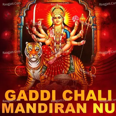 Gaddi Chali Mandiran Nu - Harbhajan Shera