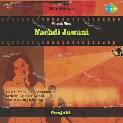 Nachdi Jawani - Asha Bhosle