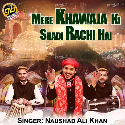 Mere Khawaja Ki Shadi Rachi Hai Cover