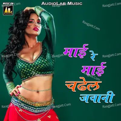 Mai Re Mai Chadel Jawani Poster
