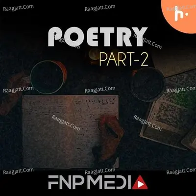 Poetry (Part-2) by FNP Media - season - 1 - FNP Media