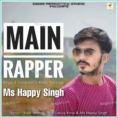 Main Rapper Ms Happy Singh
