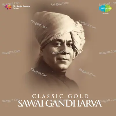Classic Gold - Sawai Gandharva Cover