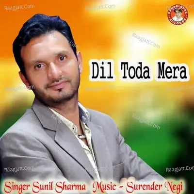 Dil Toda Mera Cover