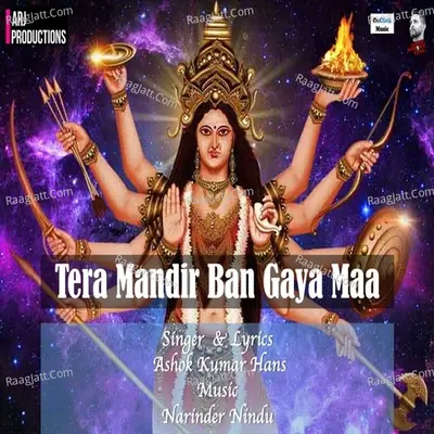 Tera Mandir Ban Gaya Maa