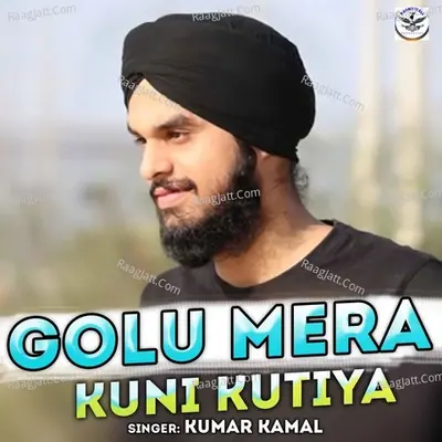 Golu Mera Kuni Kutiya Cover