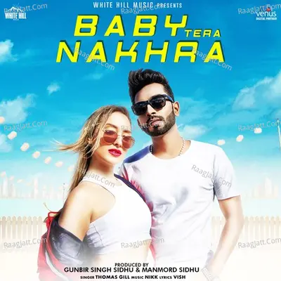Baby Tera Nakhra