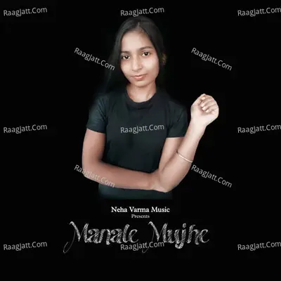 Manale Mujhe Cover