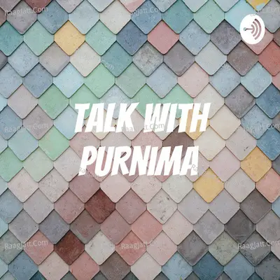 Talk With Purnima  - season - 1 - Riya Saha