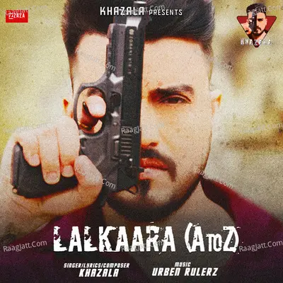 Lalkaara (A to Z)