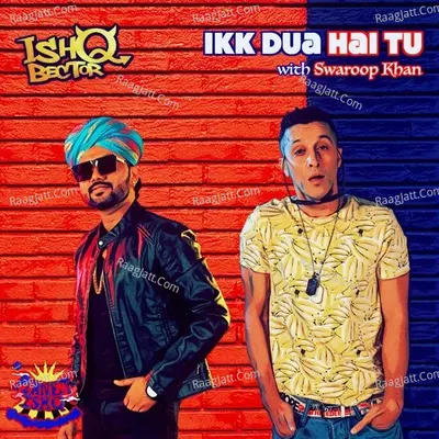 Ikk Dua Hai Tu Cover