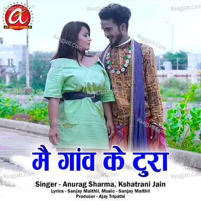 Mai Ganw Ke Tura Cover