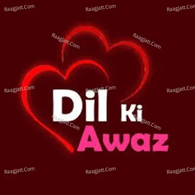 Dil ki awaz - season - 1 - shnehasis