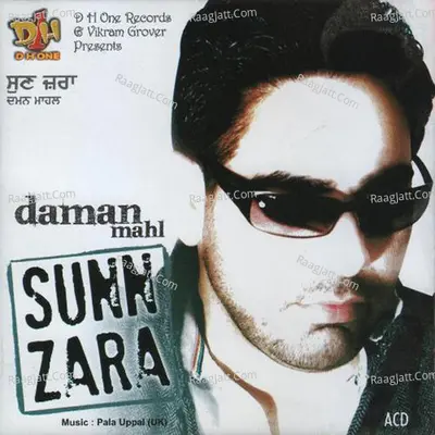Sun Zara - Daman Mahi