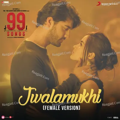 Jwalamukhi (Female Version) (From "99 Songs")