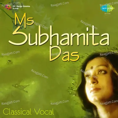 Ms Subhamita Das (classical Vocal) - Ms. Subhamita Das